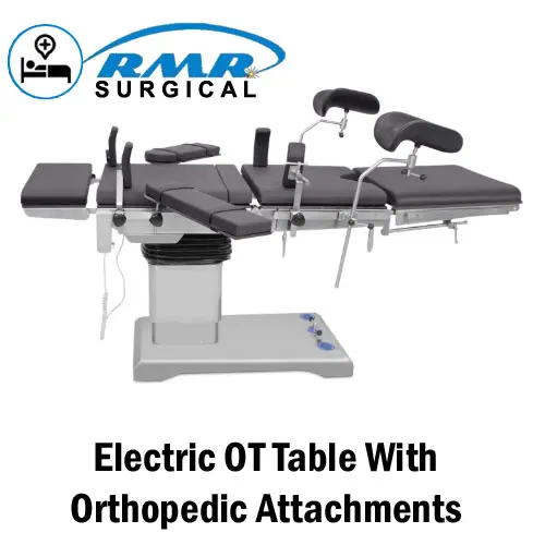Electric OT Table With Orthopedic Attachments